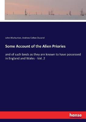 Some Account of the Alien Priories