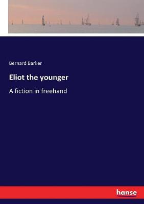 Eliot the younger