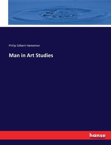 Man in Art Studies