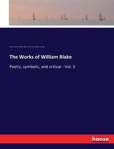 The Works of William Blake