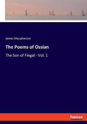 The Poems of Ossian