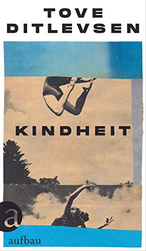 Kindheit: Teil 1 der Kopenhagen-Trilogie