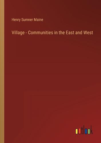Village - Communities in the East and West