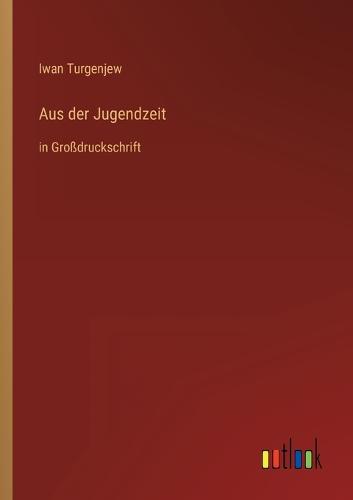 Aus der Jugendzeit