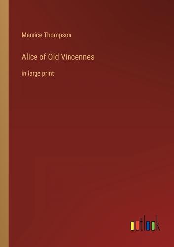 Alice of Old Vincennes