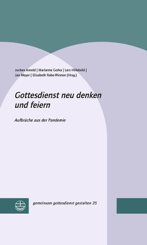 Gottesdienst Neu Denken Und Feiern