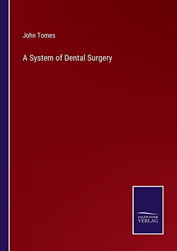 A System of Dental Surgery