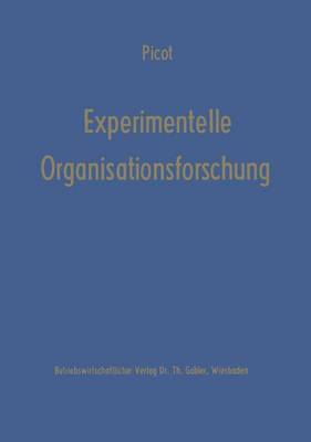 Experimentelle Organisationsforschung