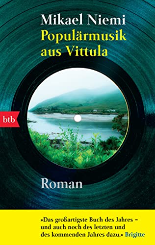 Populärmusik aus Vittula.: Roman