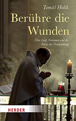 Beruhre Die Wunden