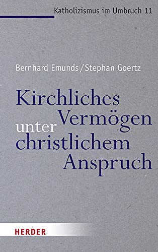 Kirchliches Vermogen Unter Christlichem Anspruch