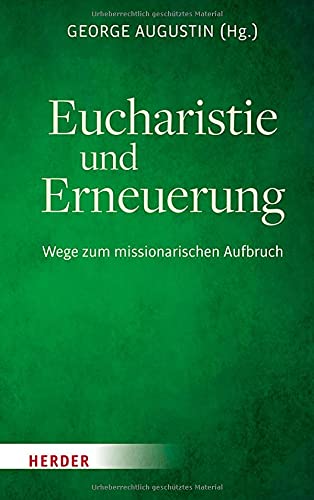 Eucharistie Und Erneuerung