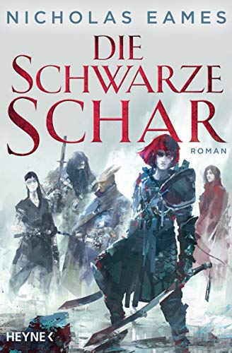 Die schwarze Schar: Roman