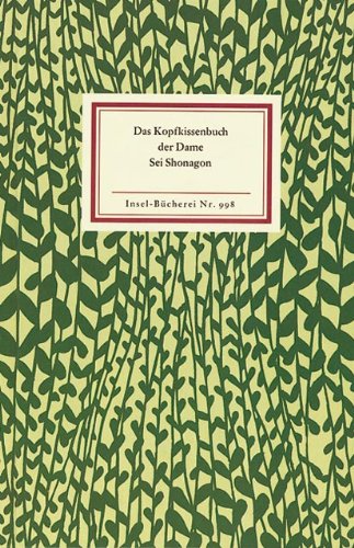 Das Kopfkissenbuch der Dame Sei Shonagon
