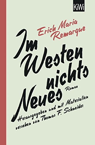 Im Westen nichts Neues: Roman. Mit Materialien
