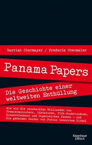 Panama Papers: Die Geschichte einer weltweiten Enthüllung