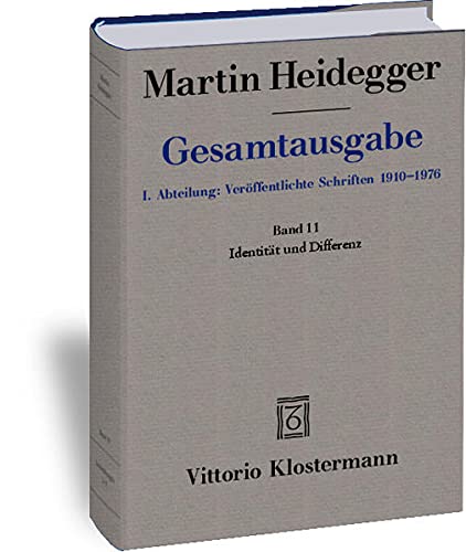 Martin Heidegger, Identitat Und Differenz (1955-1957)