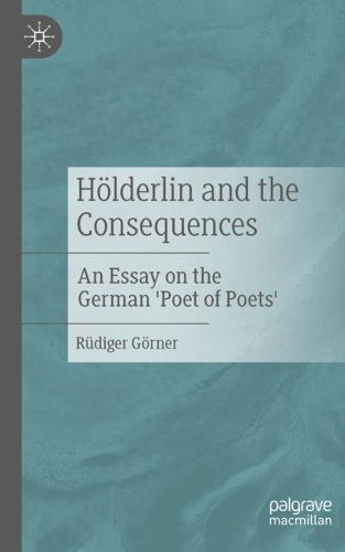 Hölderlin and the Consequences