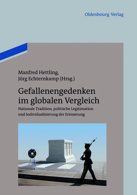 Gefallenengedenken im globalen Vergleich