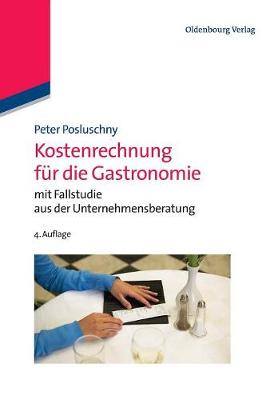 Kostenrechnung für die Gastronomie