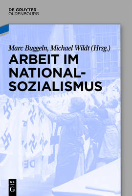 Arbeit im Nationalsozialismus