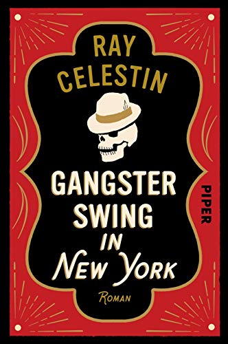 Gangsterswing in New York: Roman