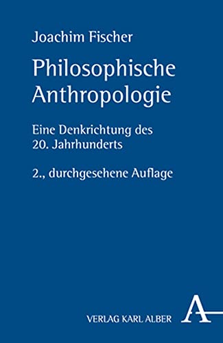 Philosophische Anthropologie
