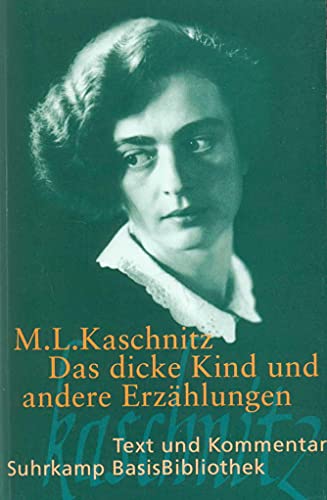 Das dicke Kind und andere Erzalungen