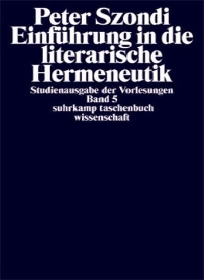 Einführung in die literarische Hermeneutik.