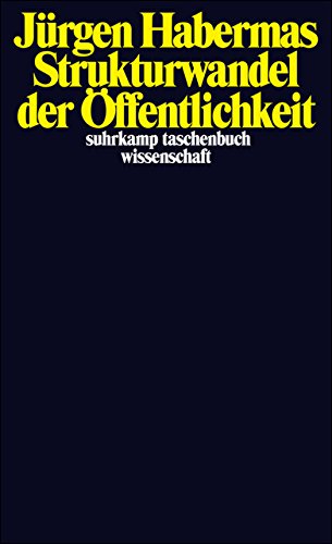 Strukturwandel der Offentlichkeit