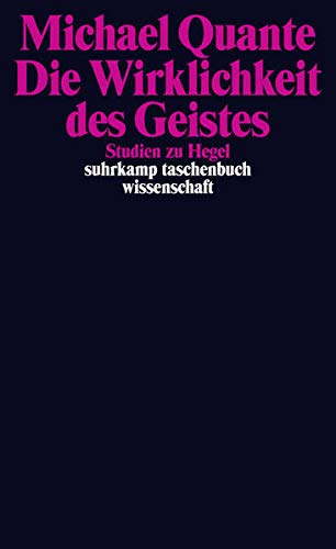 Die Wirklichkeit des Geistes: Studien zu Hegel
