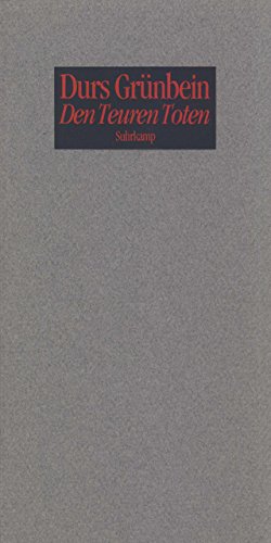 Den Teuren Toten: 33 Epitaphe