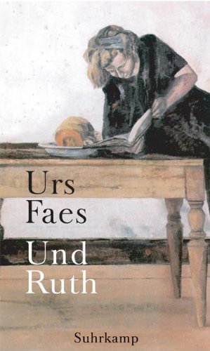 Und Ruth: Roman