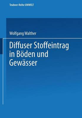 Diffuser Stoffeintrag in Böden und Gewässer