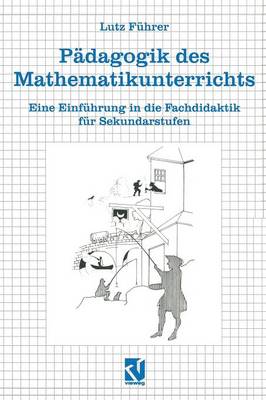 Pädagogik des Mathematikunterrichts