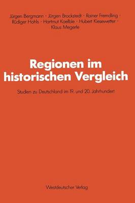 Regionen im historischen Vergleich