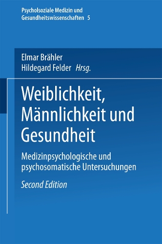 Weiblichkeit, Männlichkeit und Gesundheit