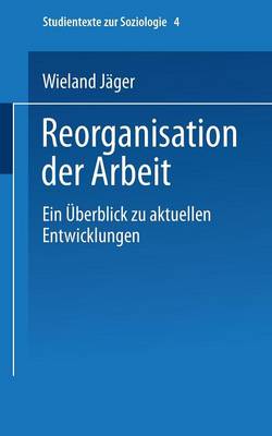 Reorganisation der Arbeit