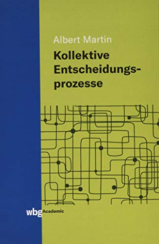 Kollektive Entscheidungsprozesse