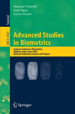 Advanced Studies in Biometrics