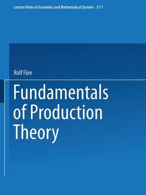 Fundamentals of Production Theory