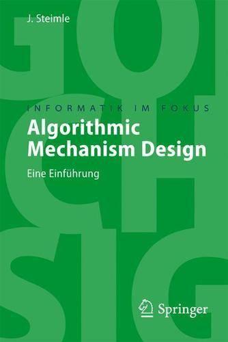 Algorithmic Mechanism Design
