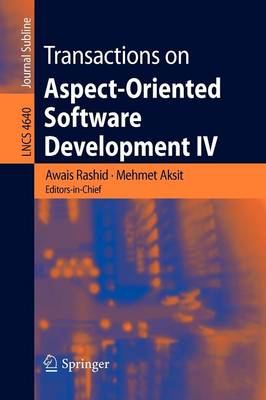 Transactions on Aspect-Oriented Software Development IV