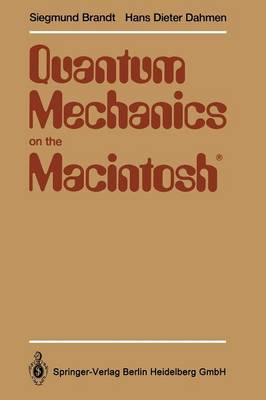 Quantum Mechanics on the Macintosh®