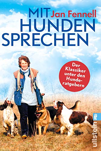 Mit Hunden sprechen: Mit einem Vorwort von Monty Roberts
