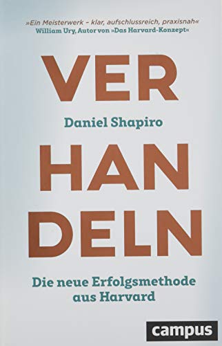 Verhandeln: Die neue Erfolgsmethode aus Harvard