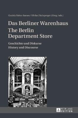 Das Berliner Warenhaus- The Berlin Department Store
