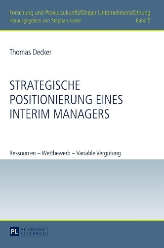 Strategische Positionierung eines Interim Managers
