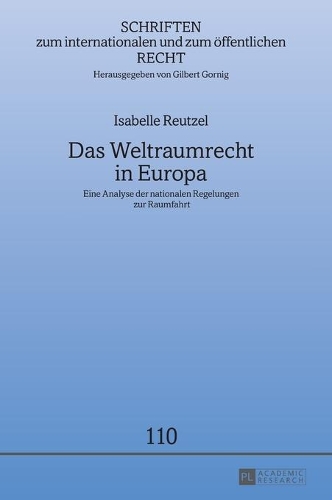 Das Weltraumrecht in Europa