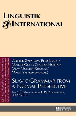 Slavic Grammar from a Formal Perspective